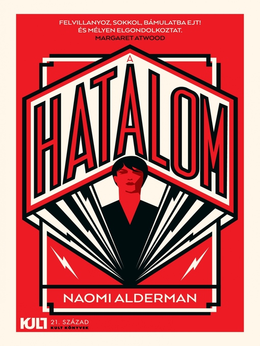 Title details for A hatalom by Naomi Alderman - Available